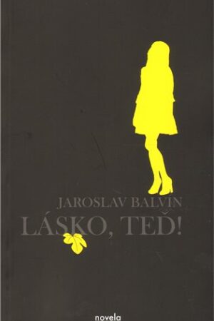 Lásko, teď!