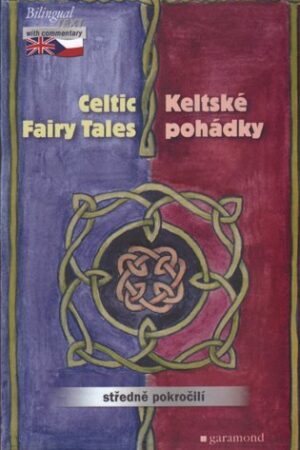 Keltské pohádky / The Celtic Fairy Tales