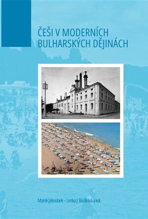 Češi v moderních bulharských dějinách