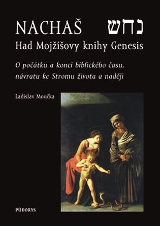 Nachaš - Had Mojžíšovy knihy Genesis