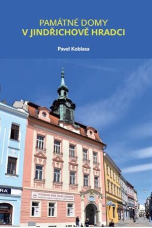 Památné domy v Jindřichově Hradci