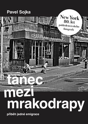 Tanec mezi mrakodrapy