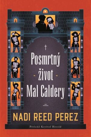 Posmrtný život Mal Caldery