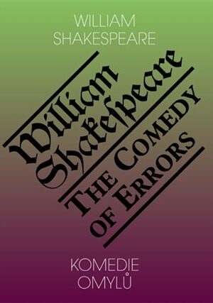 Komedie omylů / The Comedy of Errors