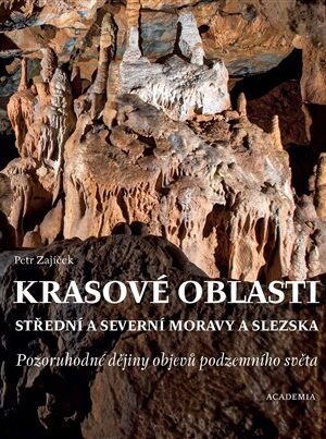 Krasové oblasti střední a severní Moravy a Slezska