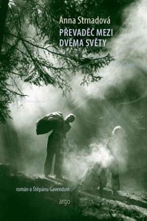 Převaděč mezi dvěma světy