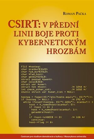 CSIRT: v přední linii boje proti kybernetickým hrozbám