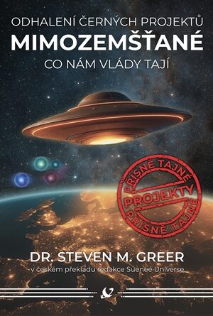 Mimozemšťané - Odhalení černých projektů, Co nám vlády tají