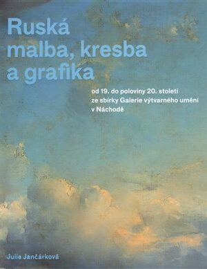 Ruská malba, kresba a grafika