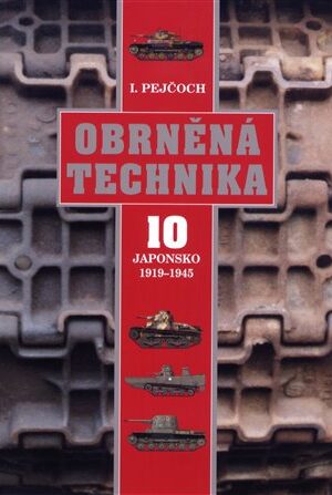 Obrněná technika 10 - Japonsko 1919 - 1945