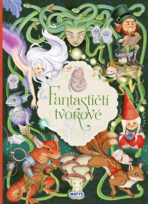 Fantastičtí tvorové