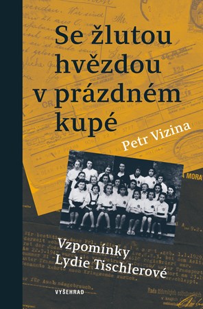 Se žlutou hvězdou v prázdném kupé