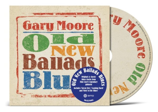 CD Gary Moore: Old New Ballads Blues