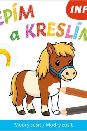 Lepím a kreslím - Modrý sešit / Modrý zošit