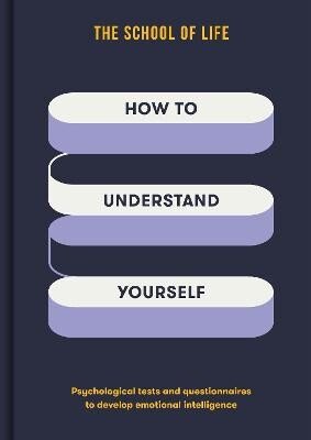 How to Understand Yourself