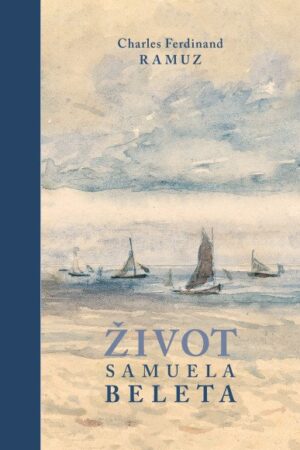 Život Samuela Beleta