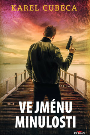Ve jménu minulosti