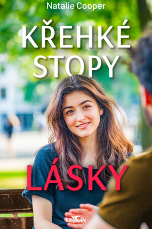 Křehké stopy lásky