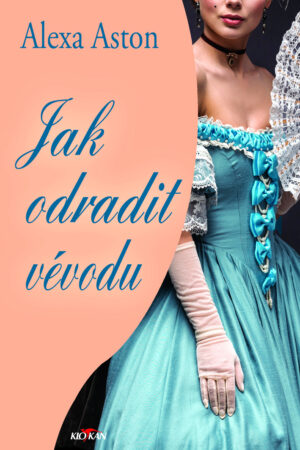 Jak odradit vévodu