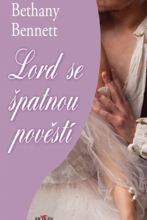 Lord se špatnou pověstí