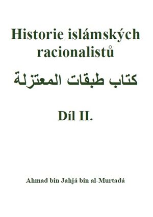 Historie islámských racionalistů II.díl