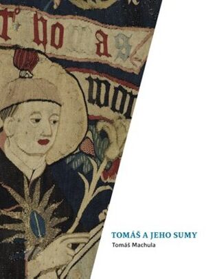 Tomáš a jeho sumy