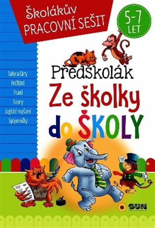 Předškolák - Ze školky do školy