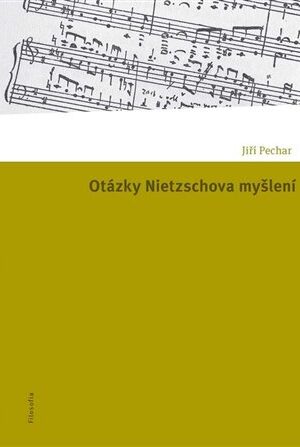 Otázky Nietzschova myšlení