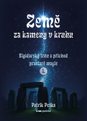 Země za kameny v kruhu