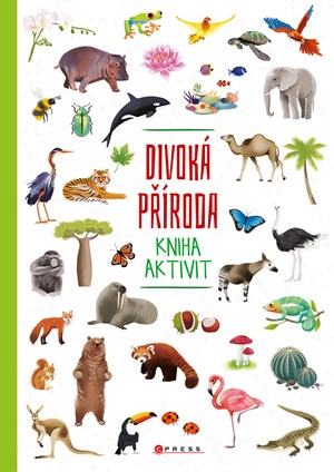 Divoká příroda - kniha aktivit