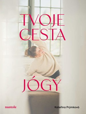 Tvoje cesta jógy