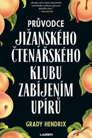 Průvodce jižanského čtenářského klubu zabíjením upírů