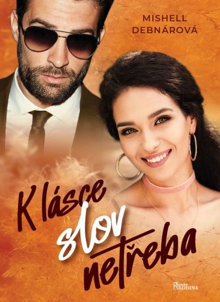 K lásce slova netřeba