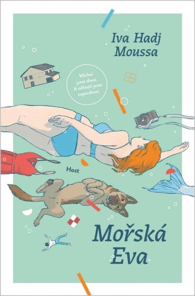 Mořská Eva - Román o tom, co nás drží nad vodou
