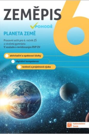 Zeměpis v pohodě 6 - pracovní sešit