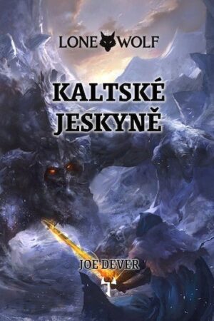 Lone Wolf 3: Kaltské jeskyně (gamebook)