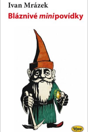 Bláznivé minipovídky