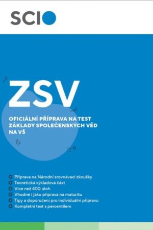 Cvičebnice ZSV - Oficiální příprava na test Základy společenských věd na VŠ