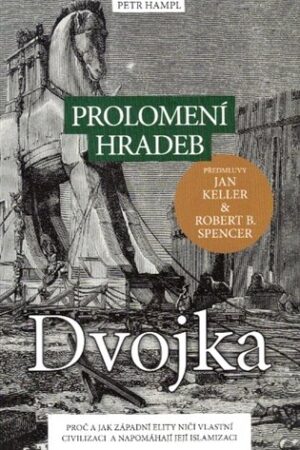 Prolomení hradeb dvojka