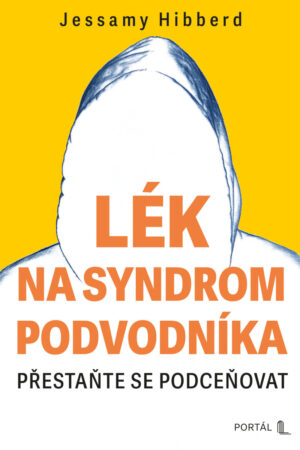 Lék na syndrom podvodníka
