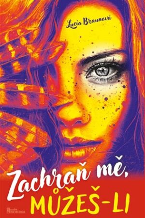 Zachraň mě, můžeš-li