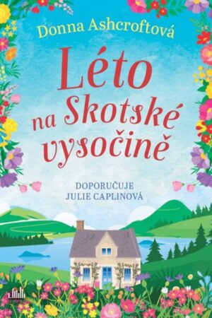 Léto na Skotské vysočině