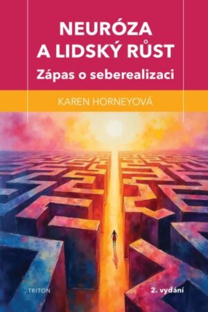 Neuróza a lidský růst