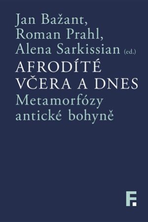 Afrodíté včera a dnes