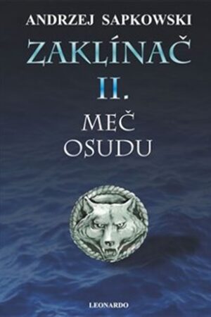 Zaklínač II. - Meč osudu