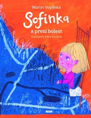 Sofinka a první bolest