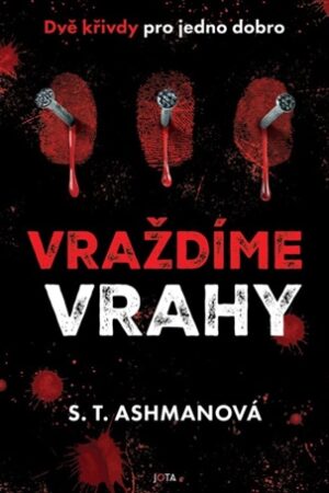 Vraždíme vrahy 2