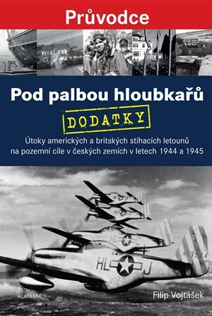 Pod palbou hloubkařů - DODATKY