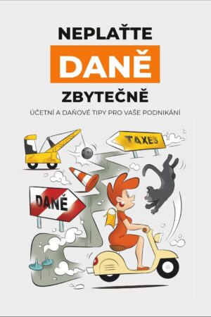 Neplaťte daně zbytečně! (2026)