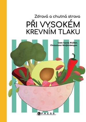 Zdravá a chutná strava při vysokém krevním tlaku